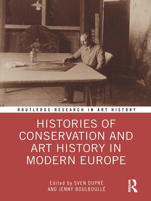 cover image of Histories of Conservation and Art History in Modern Europe